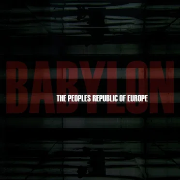 Babylon by The Peoples Republic Of Europe - album cover