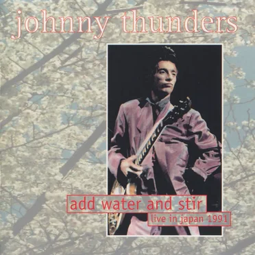 Add Water and Stir (live in Japan 1991)