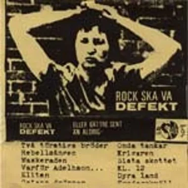 Rock ska va defekt by Defekt - album cover