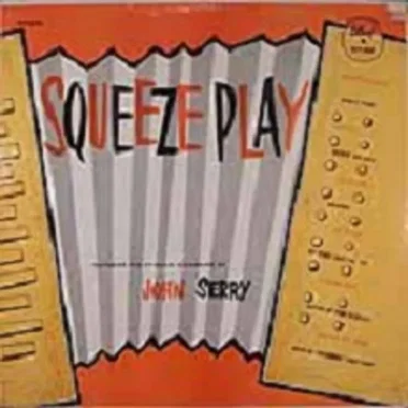 Squeeze Play by John Serry - album cover