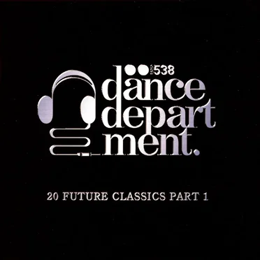 Radio 538: Dance Department by Various Artists - album cover