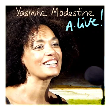 A-Live ! by Yasmine Modestine - album cover