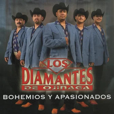 Bohemios Y Apasionados by Los Diamantes de Ojinaga - album cover