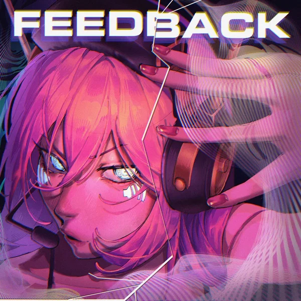 FEEDBACK