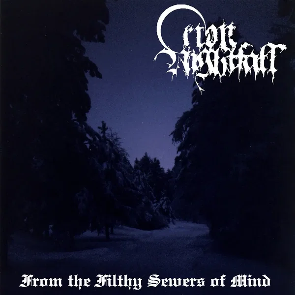 From the Filthy Sewers of Mind