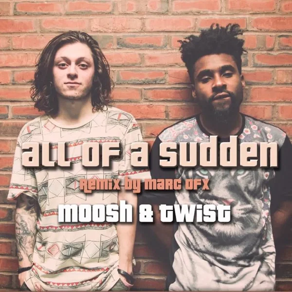 All of a Sudden (Marc OFX remix)