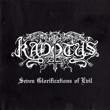 Seven Glorifications of Evil