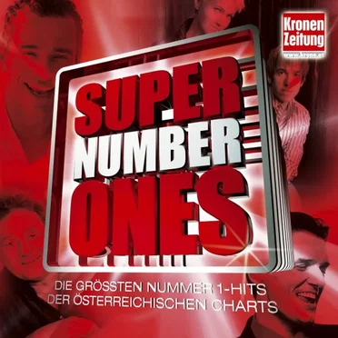 Super Number Ones: Die größten Nummer 1-Hits der österreichischen Charts by Various Artists - album cover