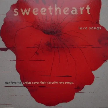 Sweetheart: Love Songs by Various Artists - album cover