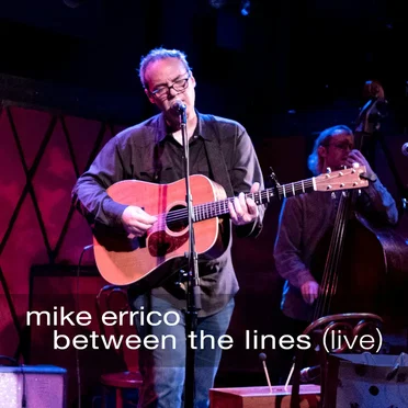 Between the Lines (Live) by Mike Errico - album cover