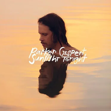 Sunlight Tonight by Parker Gispert - album cover