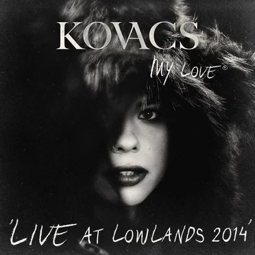 My Love (Live @ Lowlands 2014)