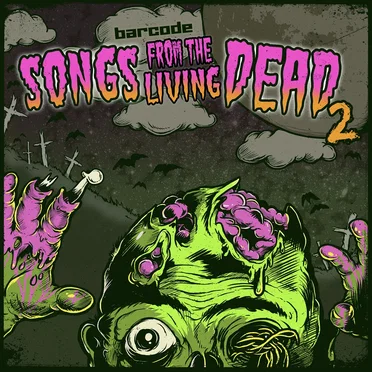Songs From the Living Dead, Part 2 by Various Artists - album cover