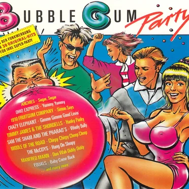 Bubble Gum Party by Various Artists - album cover