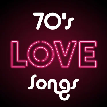 70’s Love Songs by Various Artists - album cover
