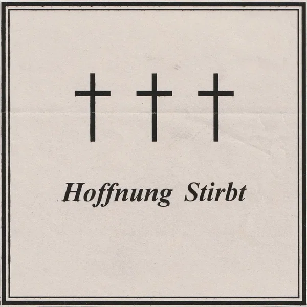 Hoffnung Stirbt