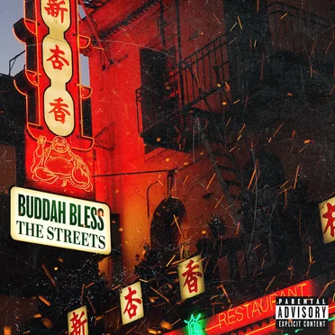 Buddah Bless The Streets by Buddah Bless - album cover