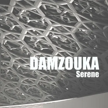 Serene by Damzouka - album cover