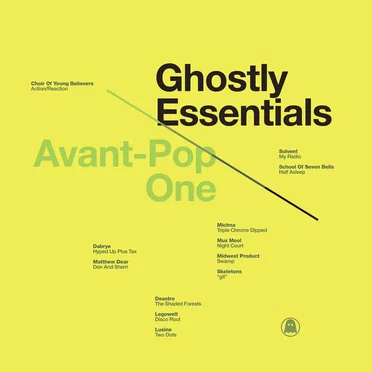 Ghostly Essentials: Avant-Pop One by Various Artists - album cover