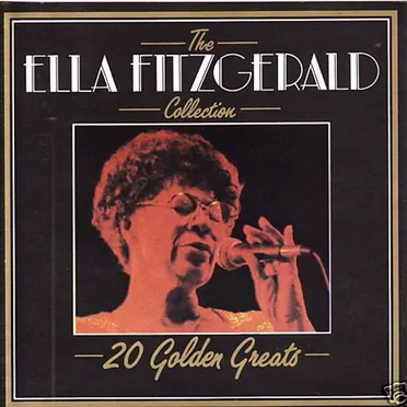 The Ella Fitzgerald Collection: 20 Golden Greats