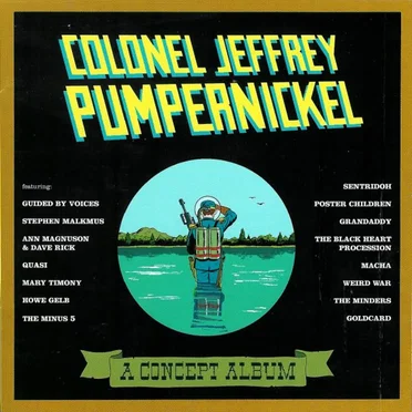 Colonel Jeffrey Pumpernickel: A Concept Album by Various Artists - album cover