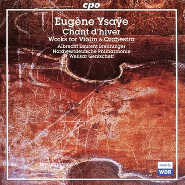 Chants d'hiver - Works for Violin & Orchestra