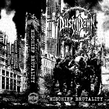 Mischief Brutality