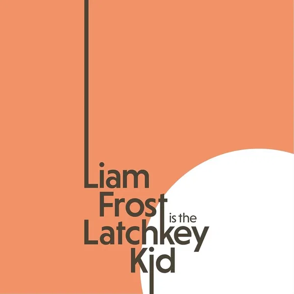 The Latchkey Kid [Explicit]