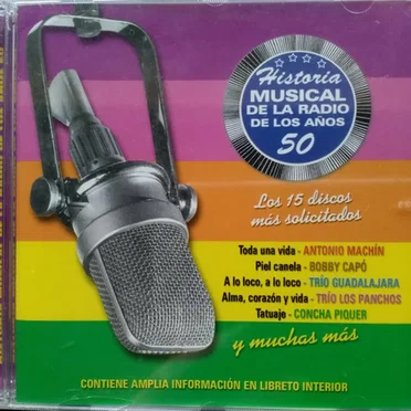 Historia Musical de la Radio de los Años 50 by Various Artists - album cover