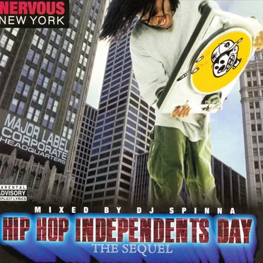 Hip Hop Independents Day: The Sequel by Various Artists - album cover