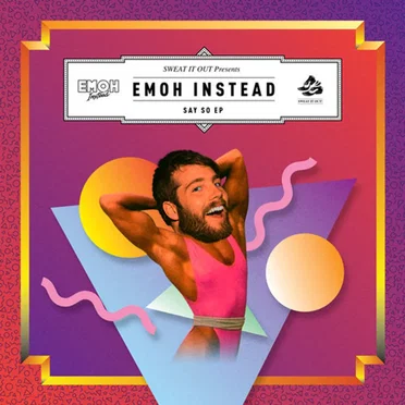 Say So by Emoh Instead - album cover