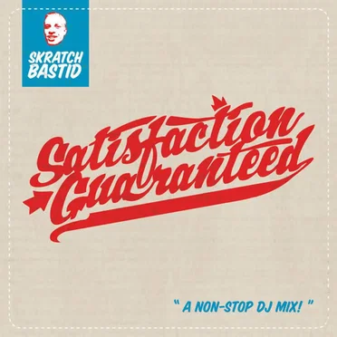 Satisfaction Guaranteed