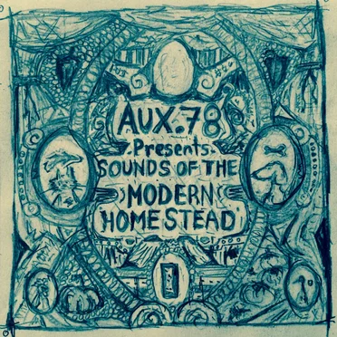 Sounds of the Modern Homestead