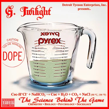 The Science Behind The Game by G. Twilight - album cover
