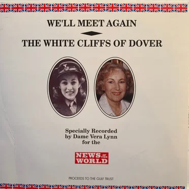 We'll Meet Again / The White Cliffs of Dover
