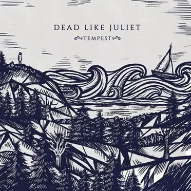 Tempest EP by Dead Like Juliet - album cover