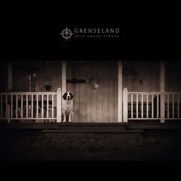 Helt Andre Steder by Grenseland - album cover