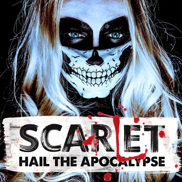 Hail the Apocalypse by SCARLET - album cover