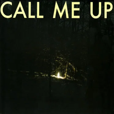 Call Me Up by Cains & Abels - album cover