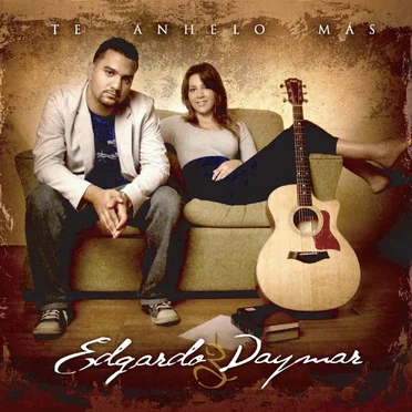 Te Anhelo Mas by Edgardo Y Daymar - album cover
