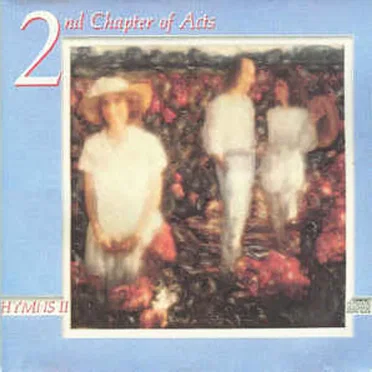 Hymns II by 2nd Chapter of Acts - album cover