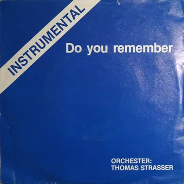 Do You Remember / Blue Star Melody
