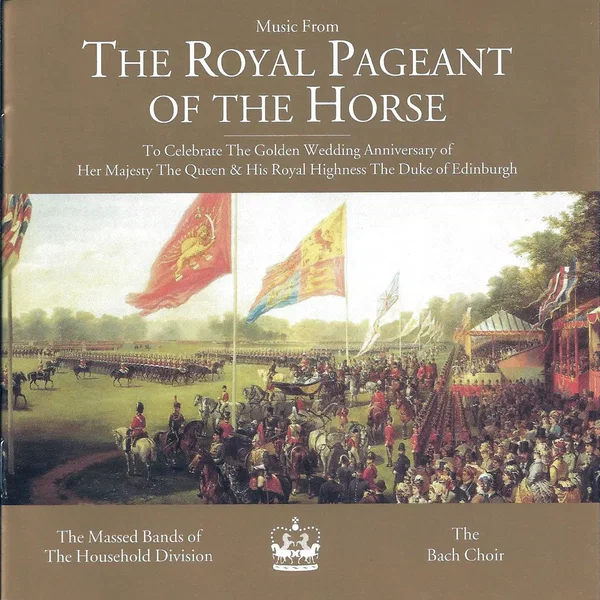 Music from The Royal Pageant of the Horse