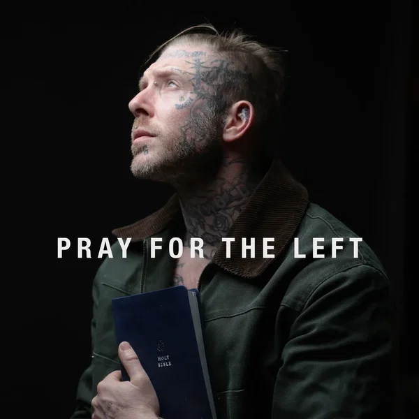 Pray For The Left