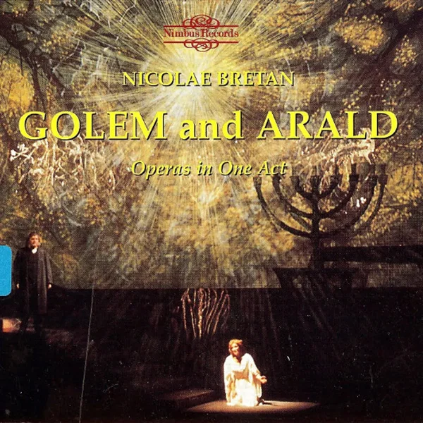 Golem / Arald (Operas in One Act)