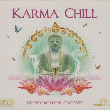 Karma Chill: Deeply Mellow Grooves by Various Artists - album cover
