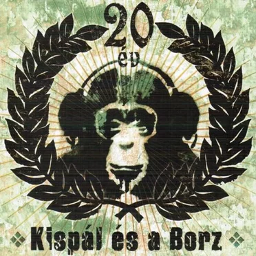 20 év by Kispál és a Borz - album cover