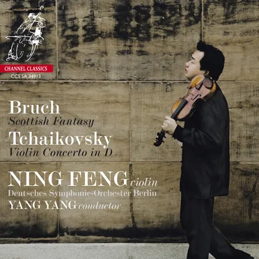 Bruch: Scottish Fantasy / Tchaikovsky: Violin Concerto in D