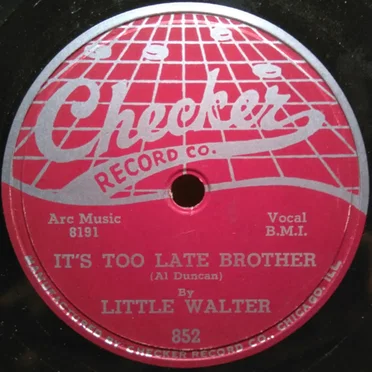 Take Me Back / It's Too Late Brother by Little Walter - album cover