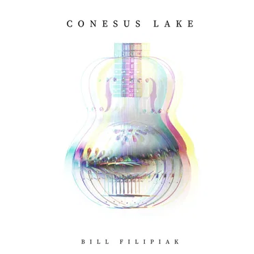Conesus Lake by Bill Filipiak - album cover
